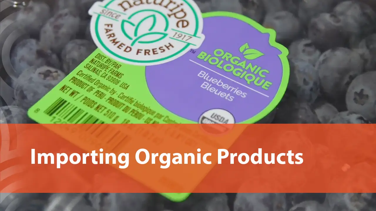 Importing Organic Products